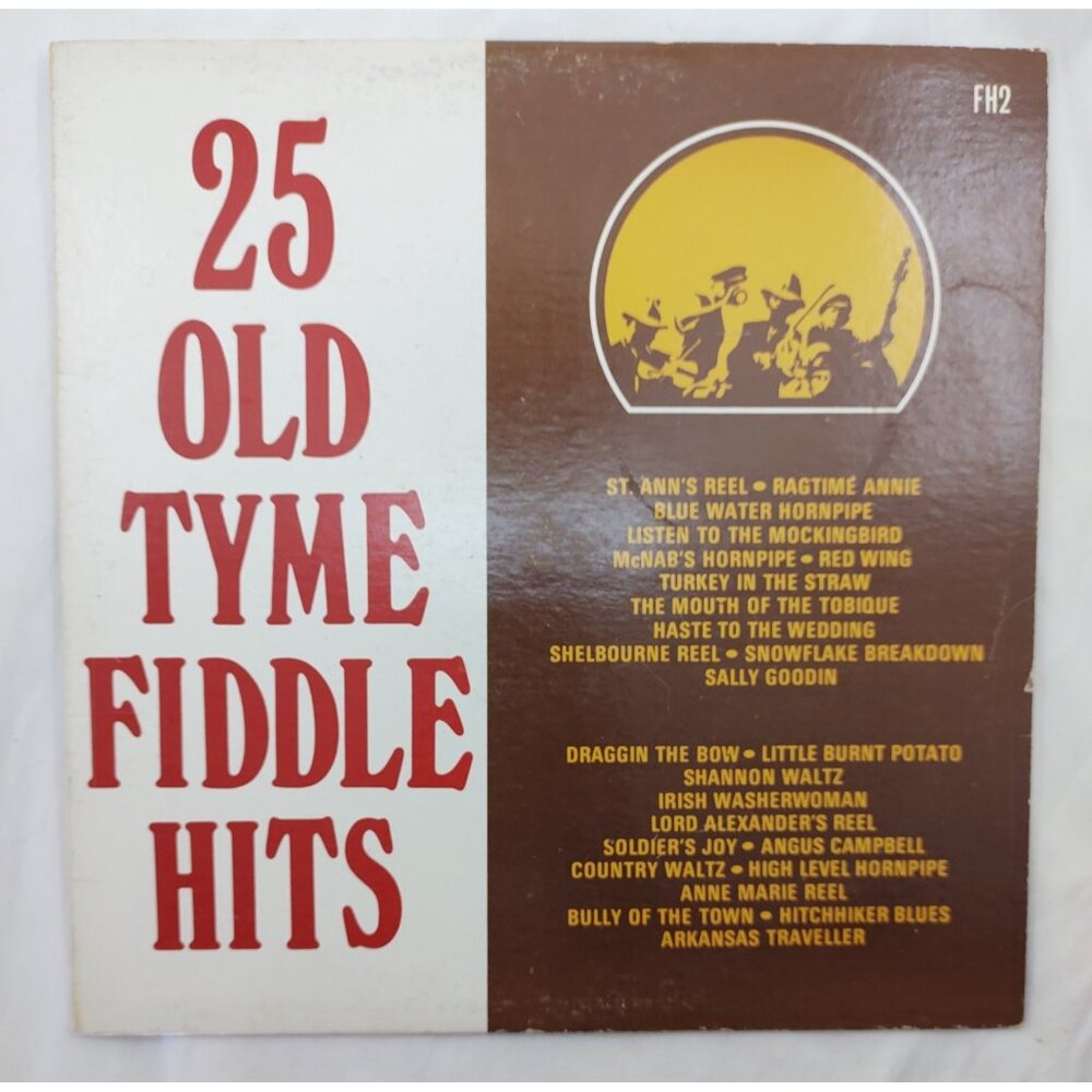 Various Artists – 25 Old Tyme Fiddle Hits LP ARC FH-25-2 Canadian Folk Music